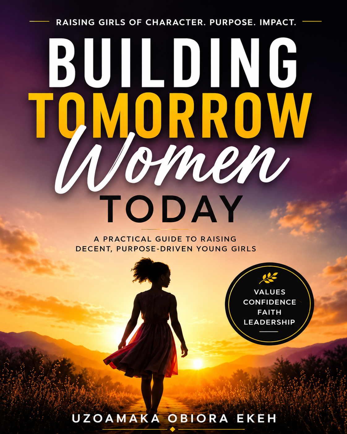 BUILDING TOMORROW WOMEN TODAY